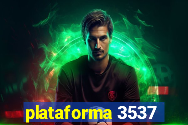 plataforma 3537